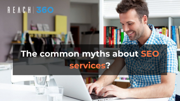 The common myths about SEO services?