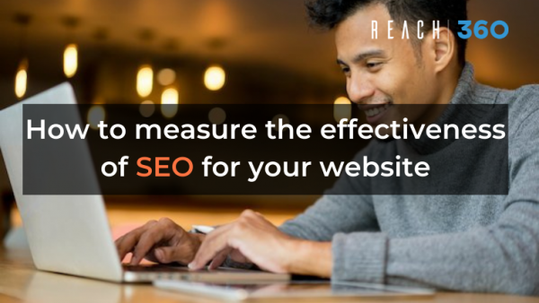 How to measure the effectiveness of SEO for your website