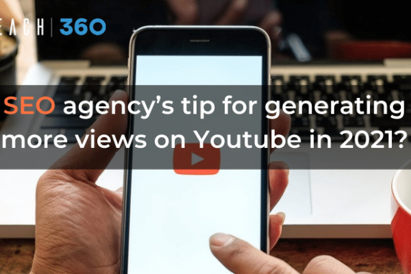 SEO agency’s tip for generating more views on Youtube in 2021?