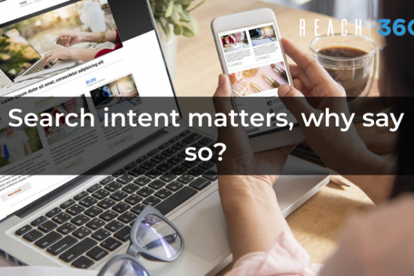 Search intent matters, why say so?