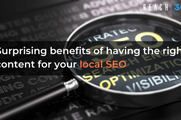 Surprising benefits of having the right content for your local SEO