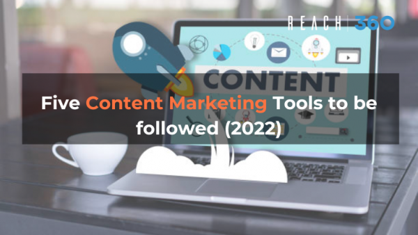 Five Content marketing tools to be followed (2022)