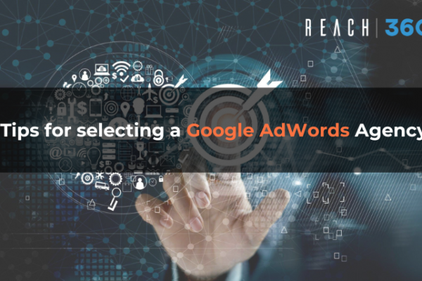 Tips for selecting a Google AdWords agency
