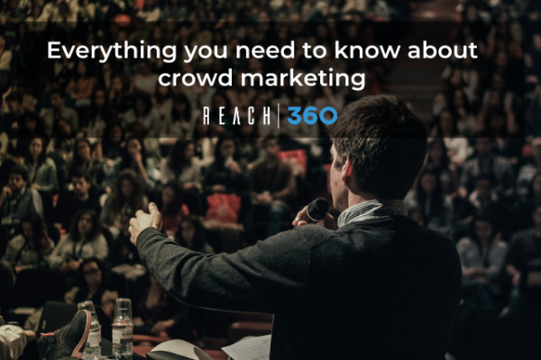 Everything you need to know about crowd marketing