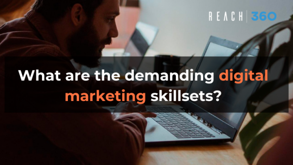 What are the demanding digital marketing skillsets?