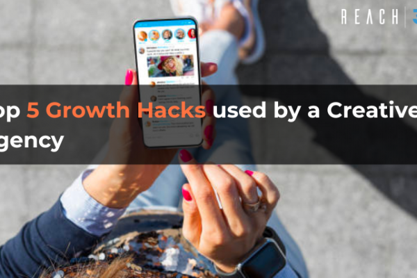 Top 5 Growth hacks used by a Creative agency