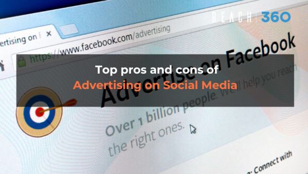 Top pros and cons of Advertising on Social Media